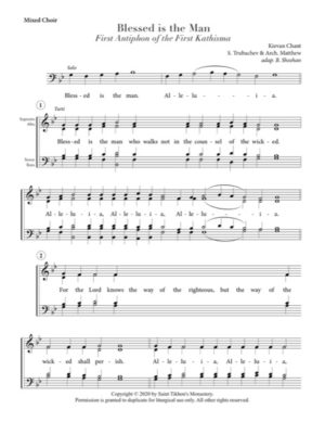 Blessed is the Man – Kievan Chant, Trubachev, Archimandrite Matfei, Sheehan, Mixed, SATB