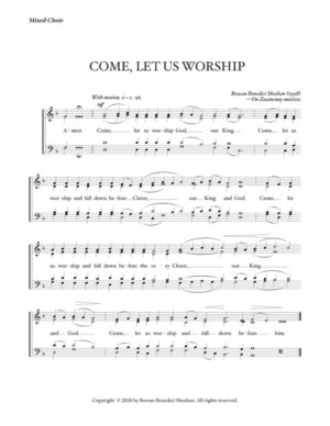 Come Let Us Worship – Znamenny Chant, Sheehan, Mixed, SATB