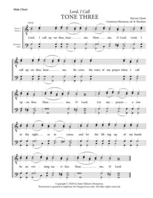 Lord, I Call – Tone 3, Kievan Chant, Sheehan, Male, TTBB