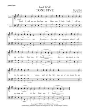 Lord, I Call – Tone 5, Kievan Chant, Sheehan, Male, TTBB