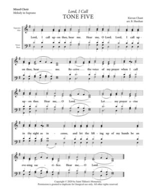 Lord, I Call – Tone 5, Kievan Chant, Sheehan, Mixed, SATB