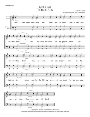 Lord, I Call – Tone 6, Kievan Chant, Sheehan, Male, TTBB