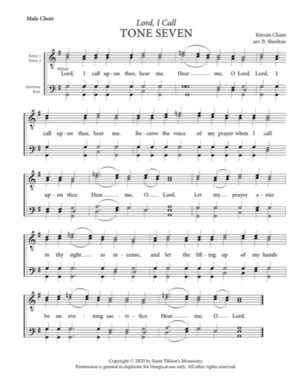 Lord, I Call – Tone 7, Kievan Chant, Sheehan, Male, TTBB
