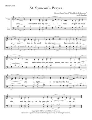 St. Symeon's Prayer – Tone 8, Special Melody "Behold, the Bridegroom," Kievan Chant, Sheehan, Mixed, SATB