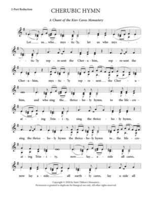 Cherubic Hymn – Kiev Caves Chant, 2-Part, 3-Part, SA, TB, SSA, TTB