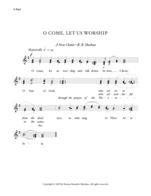 Come Let Us Worship – New Chant, Sheehan, 3-Part, SSA, TTB