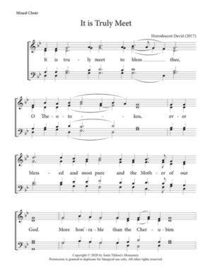 It Is Truly Meet – Hierodeacon David, Mixed, SATB