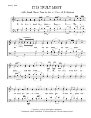 It Is Truly Meet – Tone 4, Abbreviated Greek Chant, Lvov, Sheehan, Mixed, SATB