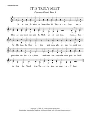 It Is Truly Meet – Tone 8, Common Chant, 2-Part, 3-Part, SA, TB, SSA, TTB