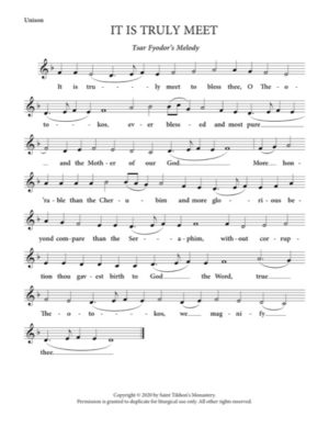 It Is Truly Meet – Tsar Fyodor's Melody, Unison, S, A, T, B