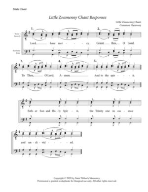Litany of Supplication; Father, Son, & Holy Spirit – Little Znamenny Chant, Male, TTBB