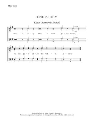 One is Holy – Kievan Chant, Sheehan, Male, TTBB