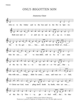 Only-Begotten Son & Small Litany – Znamenny Chant, Unison, S, A, T, B