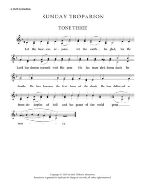 Resurrectional Troparion – Tone 3, 2-Part, 3-Part, SA, TB, SSA, TTB