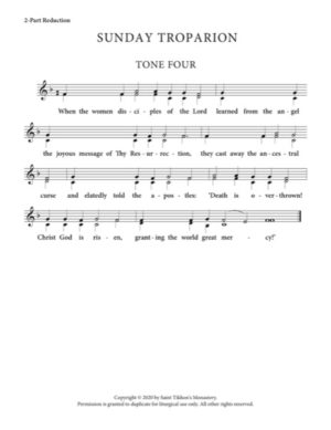 Resurrectional Troparion – Tone 4, 2-Part, 3-Part, SA, TB, SSA, TTB