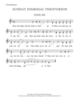 Resurrectional Dismissal Theotokion – Tone 6, 2-Part, 3-Part, SA, TB, SSA, TTB