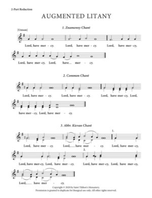 Augmented Litany (Variety) – Znamenny | Common | Abbreviated Kievan | Monastic | Trinity-St. Sergius Lavra | Moscow | Plain | Serbian Chant, Unison, 2-Part, 3-Part, S, A, T, B, SA, SSA, TB, TTB