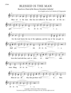 Blessed is the Man – Moscow Dormition Cathedral Chant, Sheehan, Kappanadze, 2-Part, SA, TB