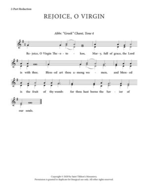 Rejoice, O Virgin – Tone 4, Abbreviated Greek Chant, 2-Part, 3-Part, SA, TB, SSA, TTB