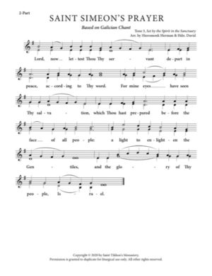 St. Symeon's Prayer – Tone 3, Special Melody "Set by the Spirit," Galician Chant, Hieromonk Herman, Hierodeacon David, 2-Part, SA, TB