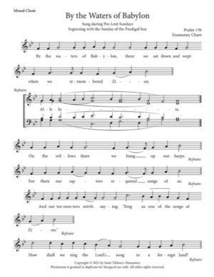 By the Waters of Babylon – Znamenny Chant, Mixed, Solo, S, A, T, B, SATB