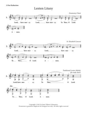 (Lenten) Great Litany; Small Litany – Znamenny Chant | St Elizabeth Convent | Traditional Lenten Melody, 2-Part, 3-Part, 4-Part, SA, TB, SSA, TTB, TTBB
