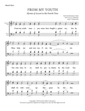 From My Youth – Tone 4, Solovetsk Chant, Trubachev, Kappanadze, Mixed, SATB