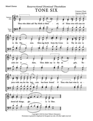 Resurrectional Dismissal Theotokion – Tone 6, Common Chant, Soprano Melody, Mixed, SATB